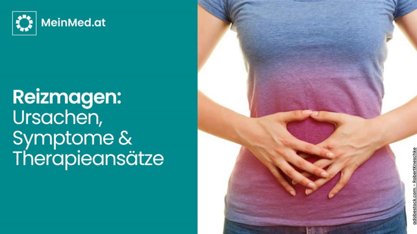Reizmagen verstehen – Ursachen, Symptome und Behandlungsansätze