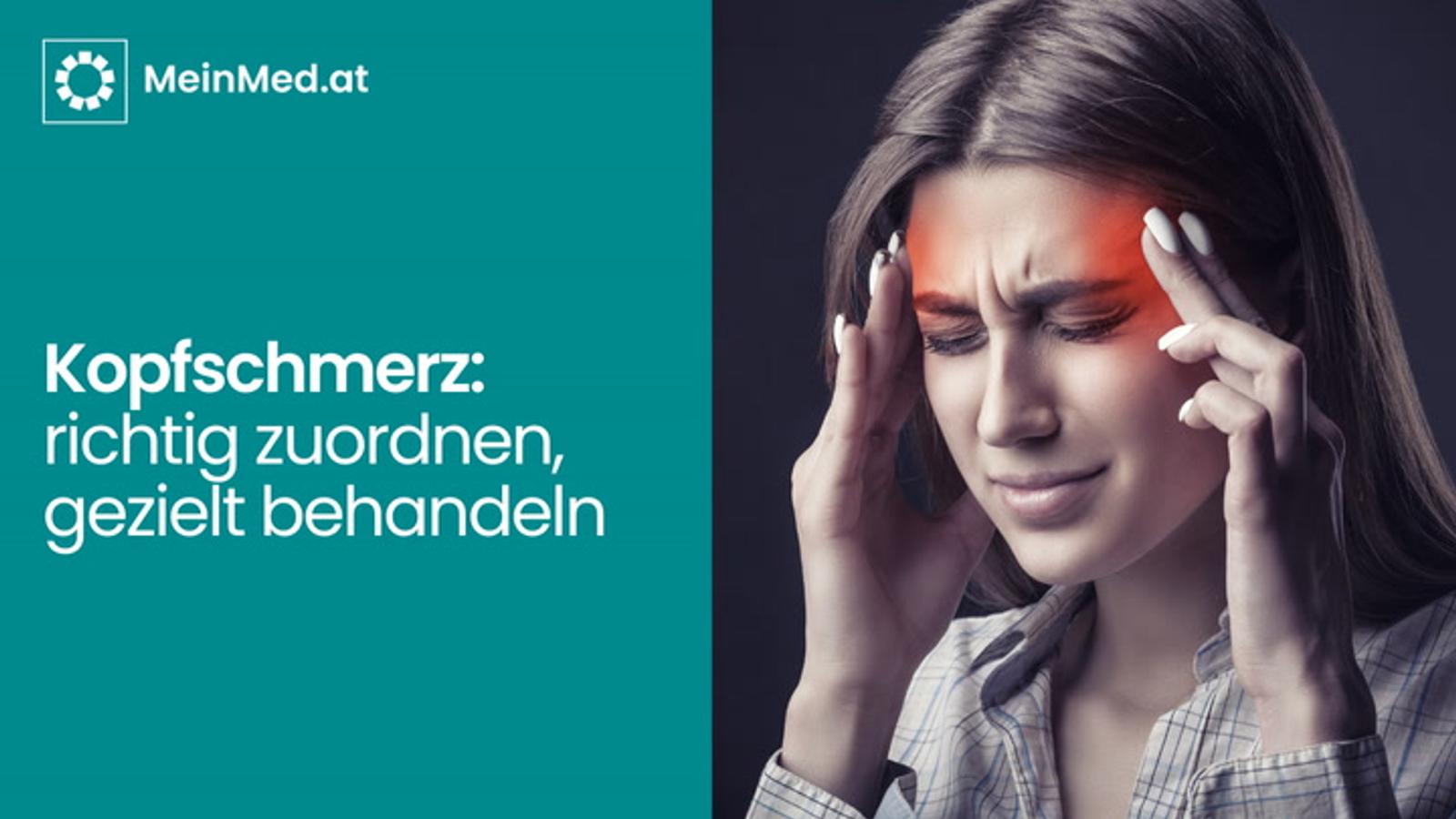 Kopfschmerz: Richtig zuordnen, gezielt behandeln