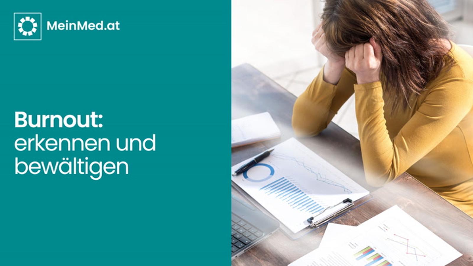 Burnout: erkennen und bewältigen