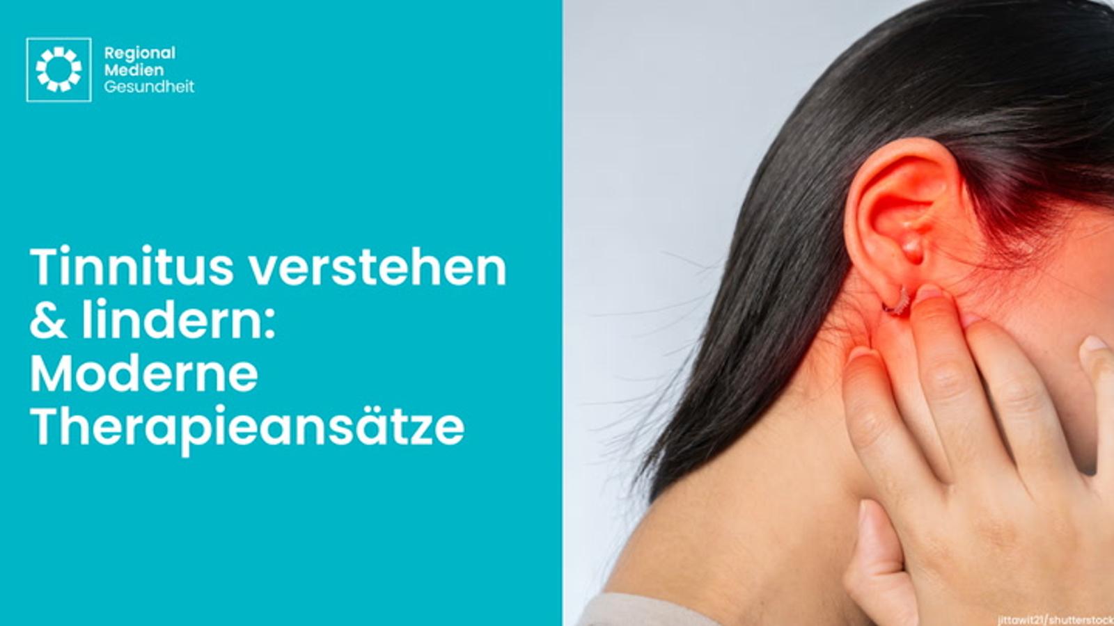 Tinnitus verstehen und lindern – Moderne Therapieansätze mit individuellen Hörlösungen