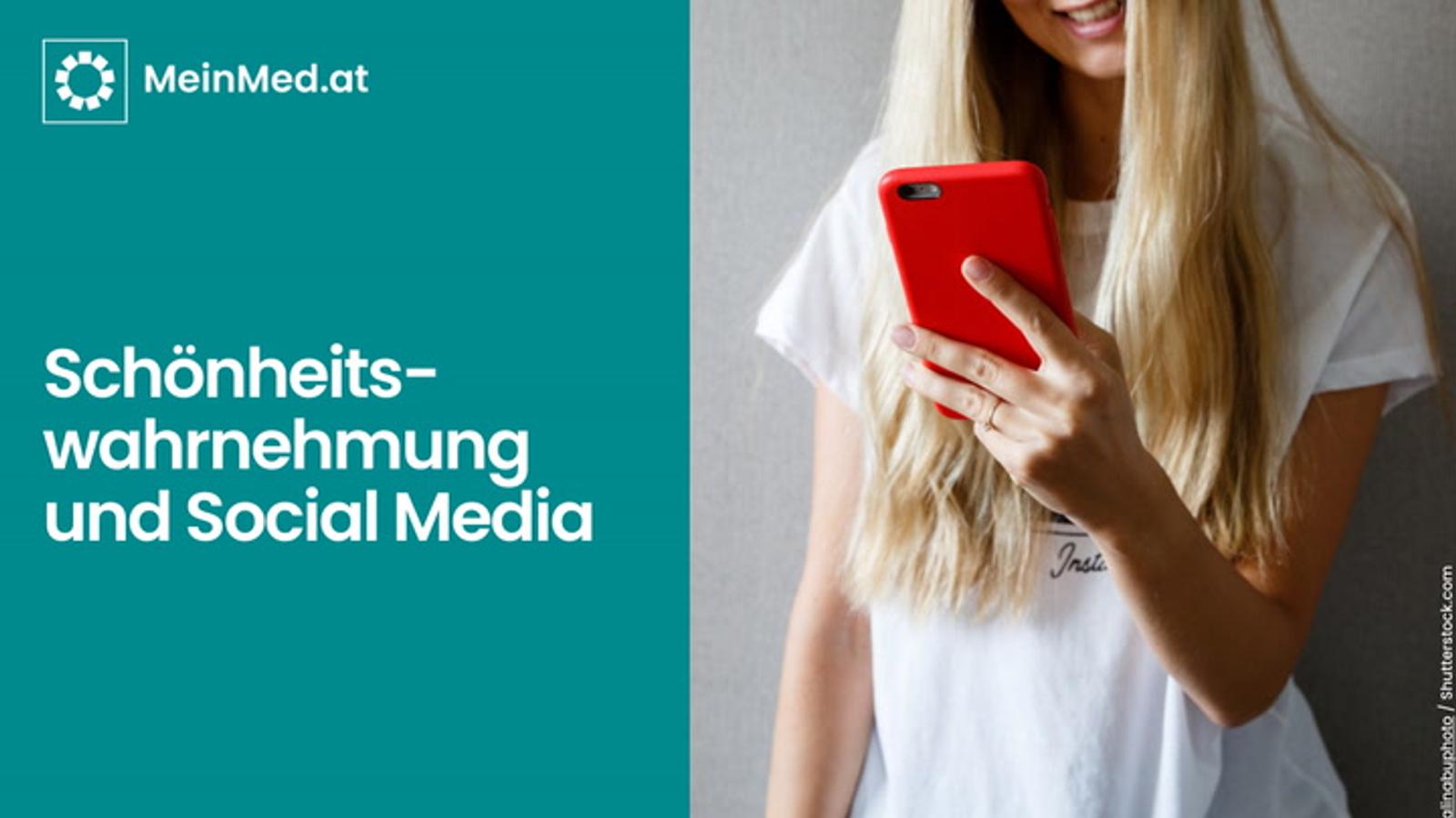 Schönheitswahrnehmung & Social Media