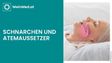 Schnarchen und Atemaussetzer