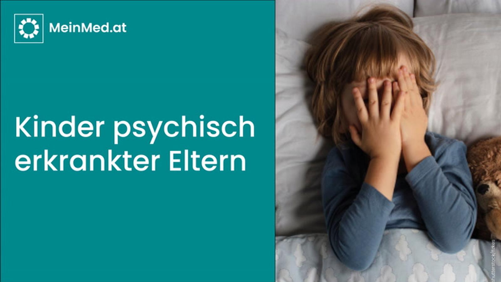 Kinder psychisch erkrankter Eltern