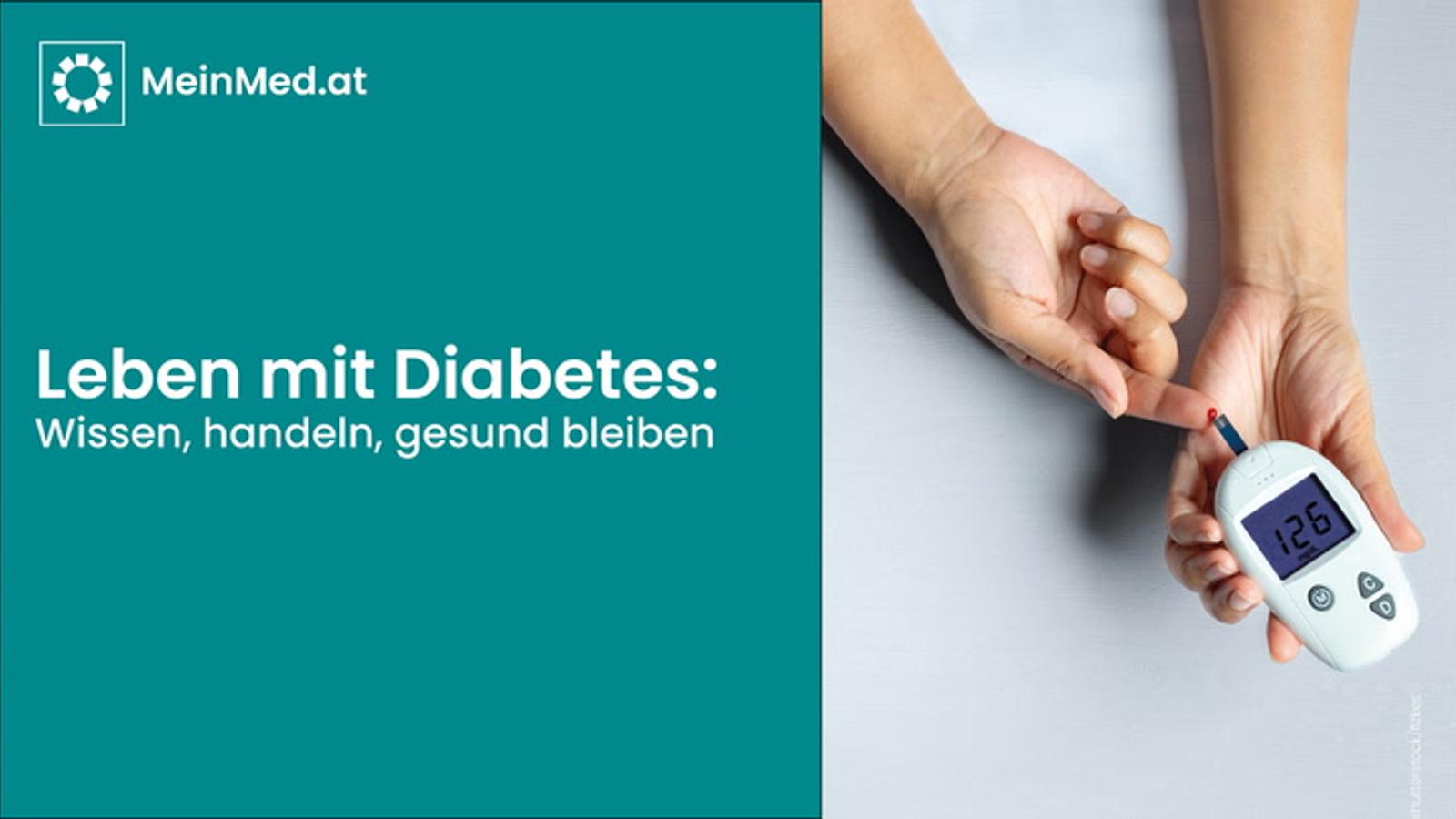 Leben mit Diabetes: Wissen, handeln, gesund bleiben