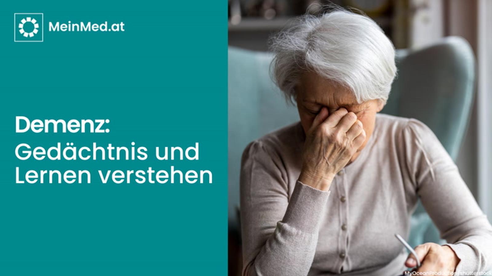 Demenz: Gedächtnis und Lernen verstehen