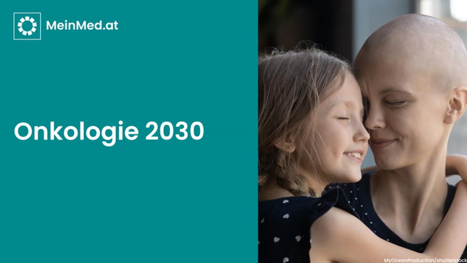 Onkologie 2030
