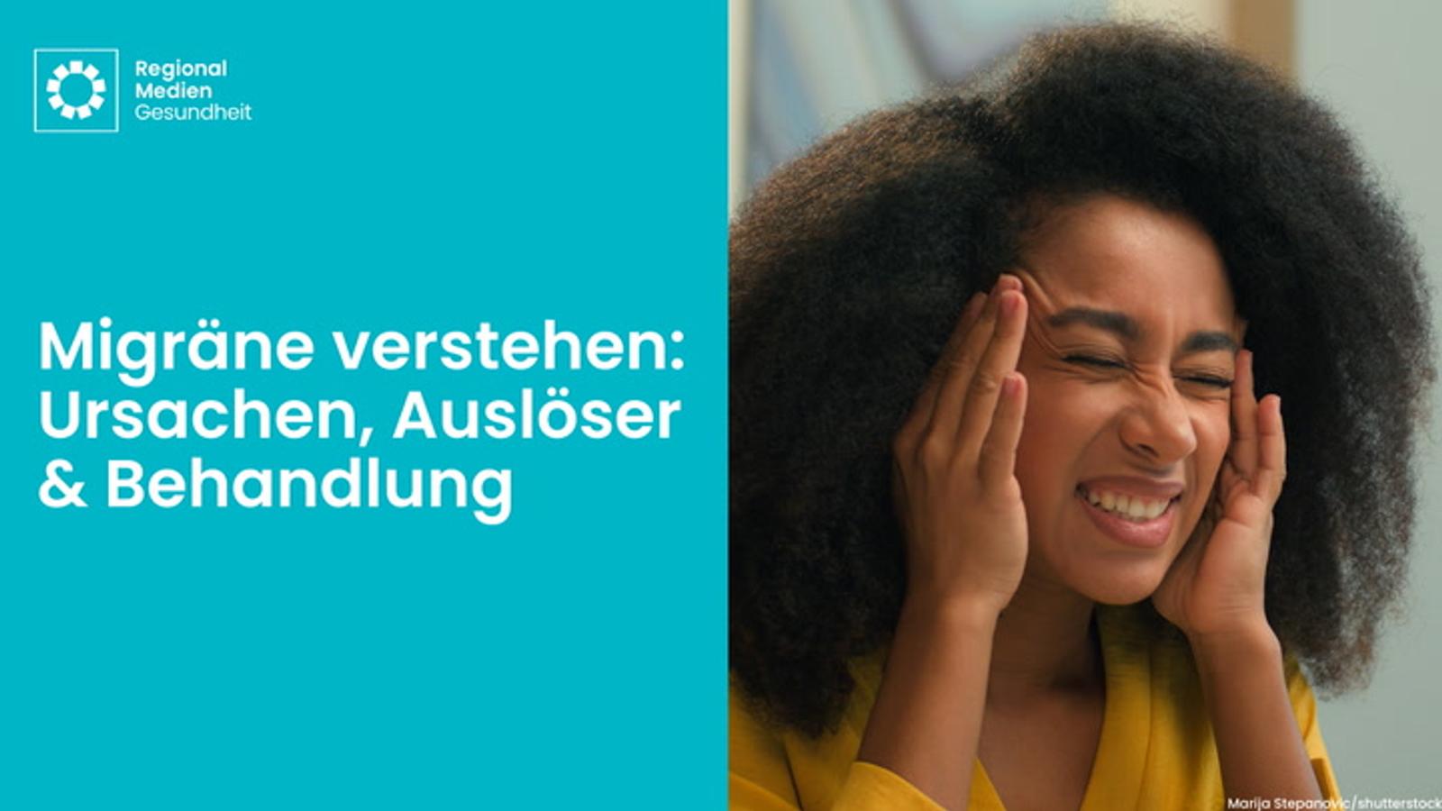 Migräne verstehen: Ursachen, Auslöser und moderne Behandlungsmöglichkeiten